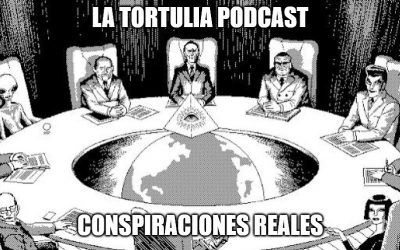 La Tortulia #196 – Conspiraciones reales