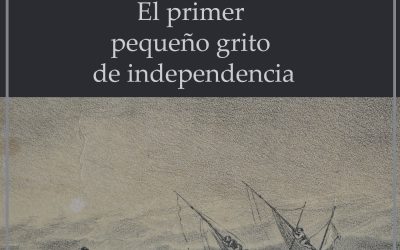 Prólogo 02, El primer pequeño grito de independencia