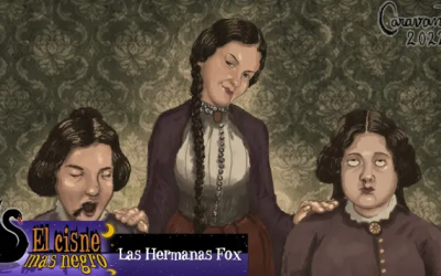 El Cisne más Negro #29 – Las Hermanas Fox