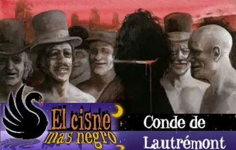 El Cisne más Negro #31 – Conde de Lautrémont